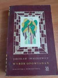 "Wybór opowiadań" Jarosław Iwaszkiewicz