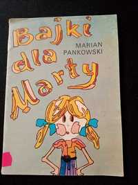 Bajki dla Marty. Marian Pankowski