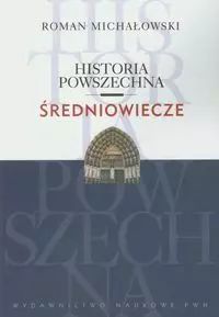 Historia powszechna. Średniowiecze. Wydawnictwo Szkolne PWN