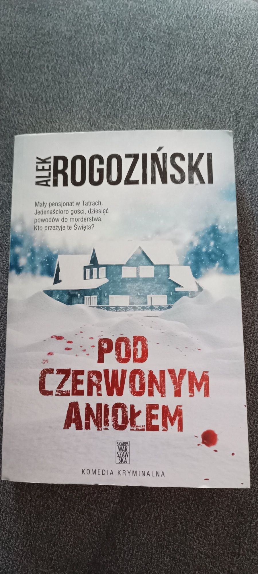 Alek Rogoziński ,,Pod czerwonym aniołem"