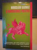Karwat o karykaturze polityki