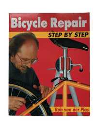 Bicycle Repair Step By Step - Rob Van Der Plas