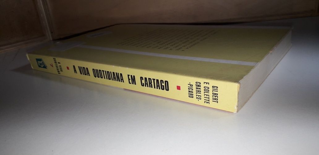 A Vida Quotidiana em Cartago no Tempo de Aníbal (Livros do Brasil)