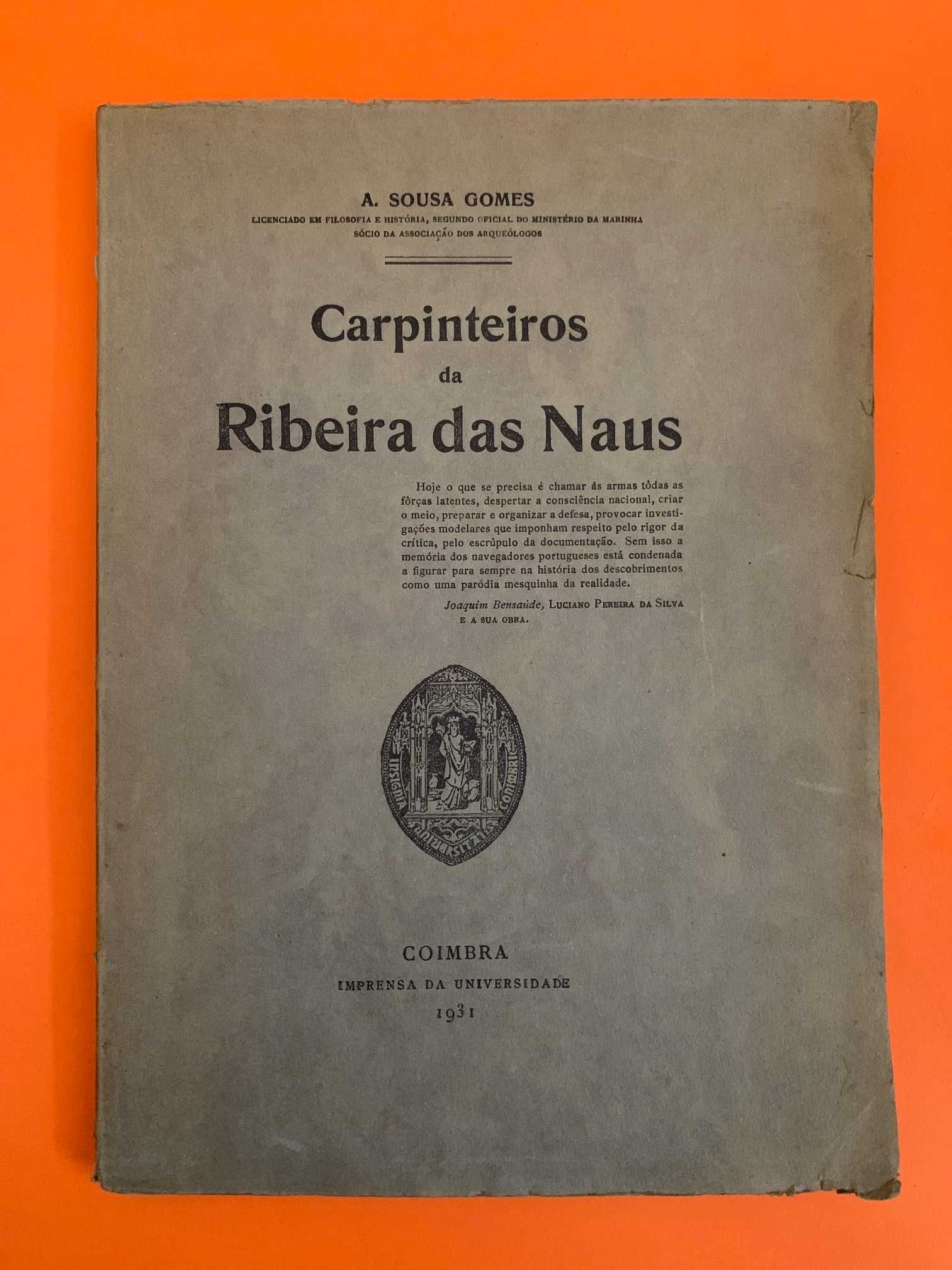 Carpinteiros da Ribeira das Naus - A. Sousa Gomes