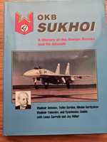 Aviação  OKB Sukhoi A history of the design bureau and its aircraft