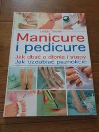 Manicure i pedicure poradnik