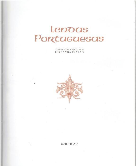 2045 - Lendas portuguesas / Fernanda Frazão (6 Vols)