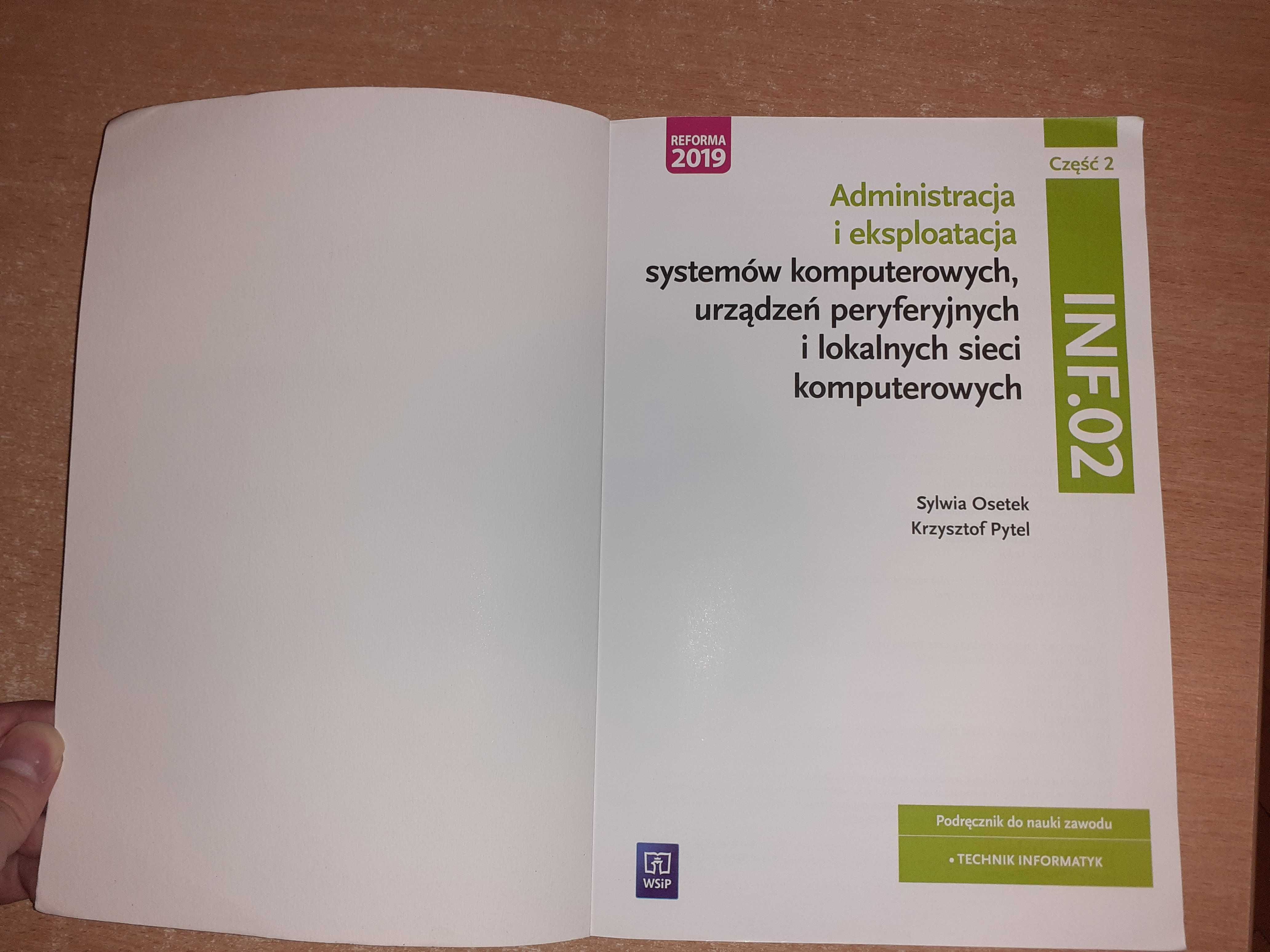 Administracja i eksploatacja systemów INF.02 Część 2 - Podręcznik WsiP
