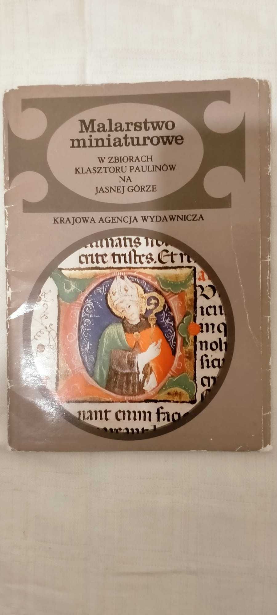 Malarstwo miniaturowe w zbiorach Klasztoru Paulinów na Jasnej Górze