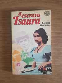 Livro A Escrava Isaura (BERNARDO GUIMARÃES)