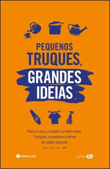 Pequenos Truques, Grandes Ideias (Portes grátis)