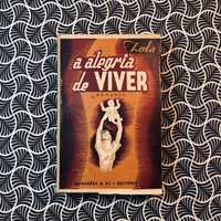 A Alegria de Viver - Emilio Zola