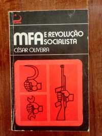 César Oliveira - MFA e revolução socialista