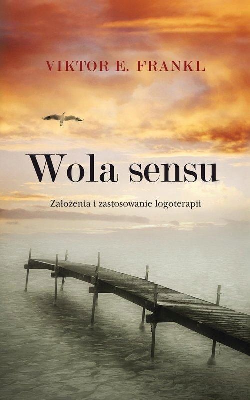 Wola Sensu, Frankl Viktor E. 64436A01041Ks
