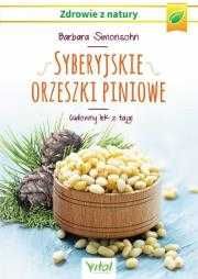 a Syberyjskie orzeszki cedrowe
Autor: Barbara Simonsohn