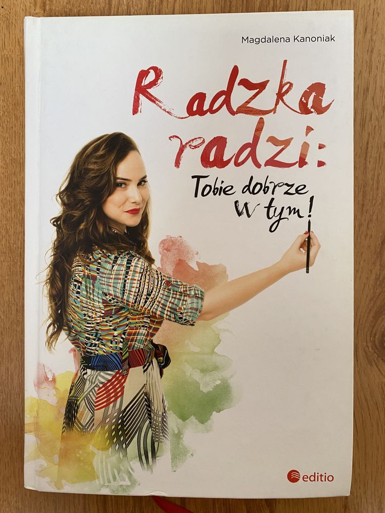 Radzka radzi: tobie dobrze w tym! Magdalena Kanoniak