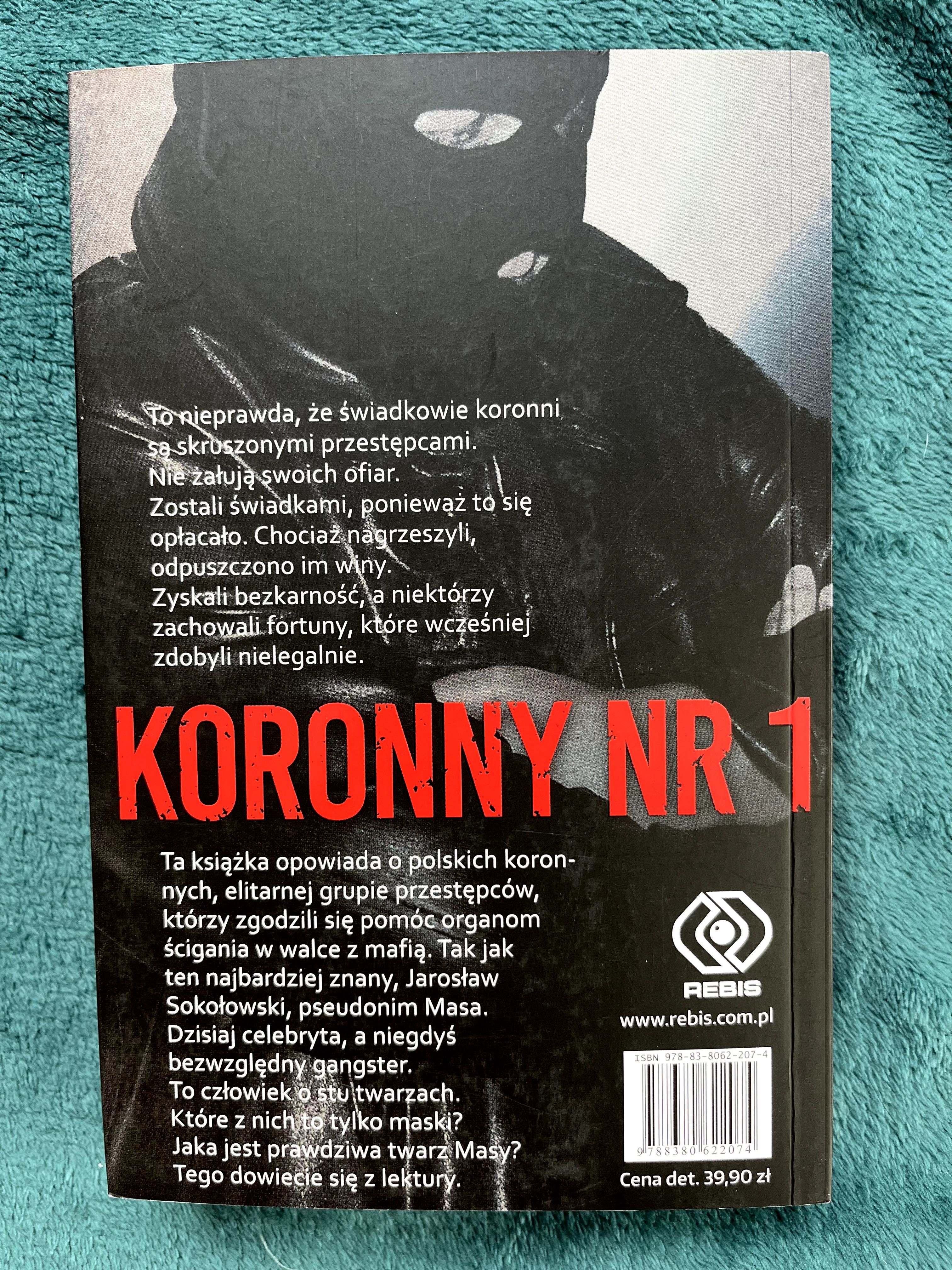 Koronny nr 1. Pseudonim Masa S. Latkowski, P. Pytlakowski
