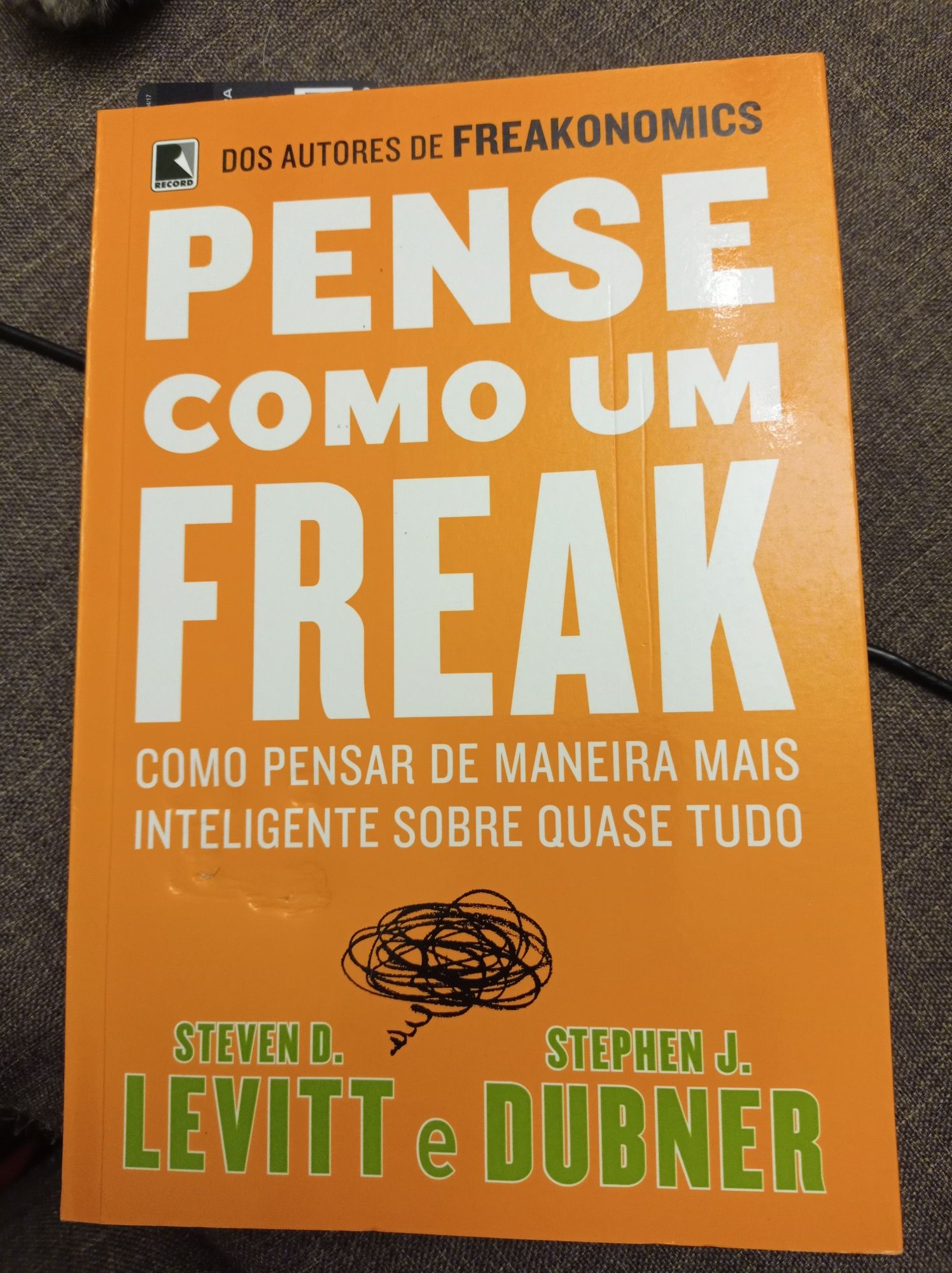 Pense como um Freak livro