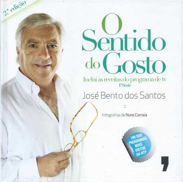 O sentido do gosto-José Bento dos Santos-Livros D'Hoje