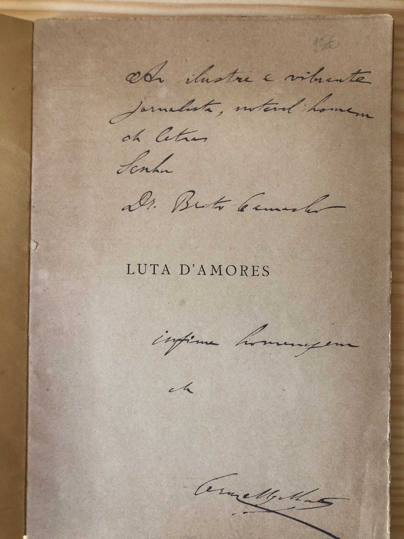 Luta de Amores - Cruz Magalhães - Dedic. do Autor ao Dr Brito Camacho