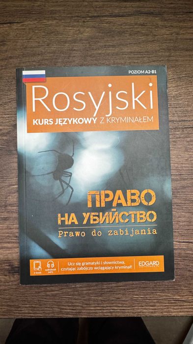Rosyjski. Kurs językowy z kryminałem. Prawo do zabijania