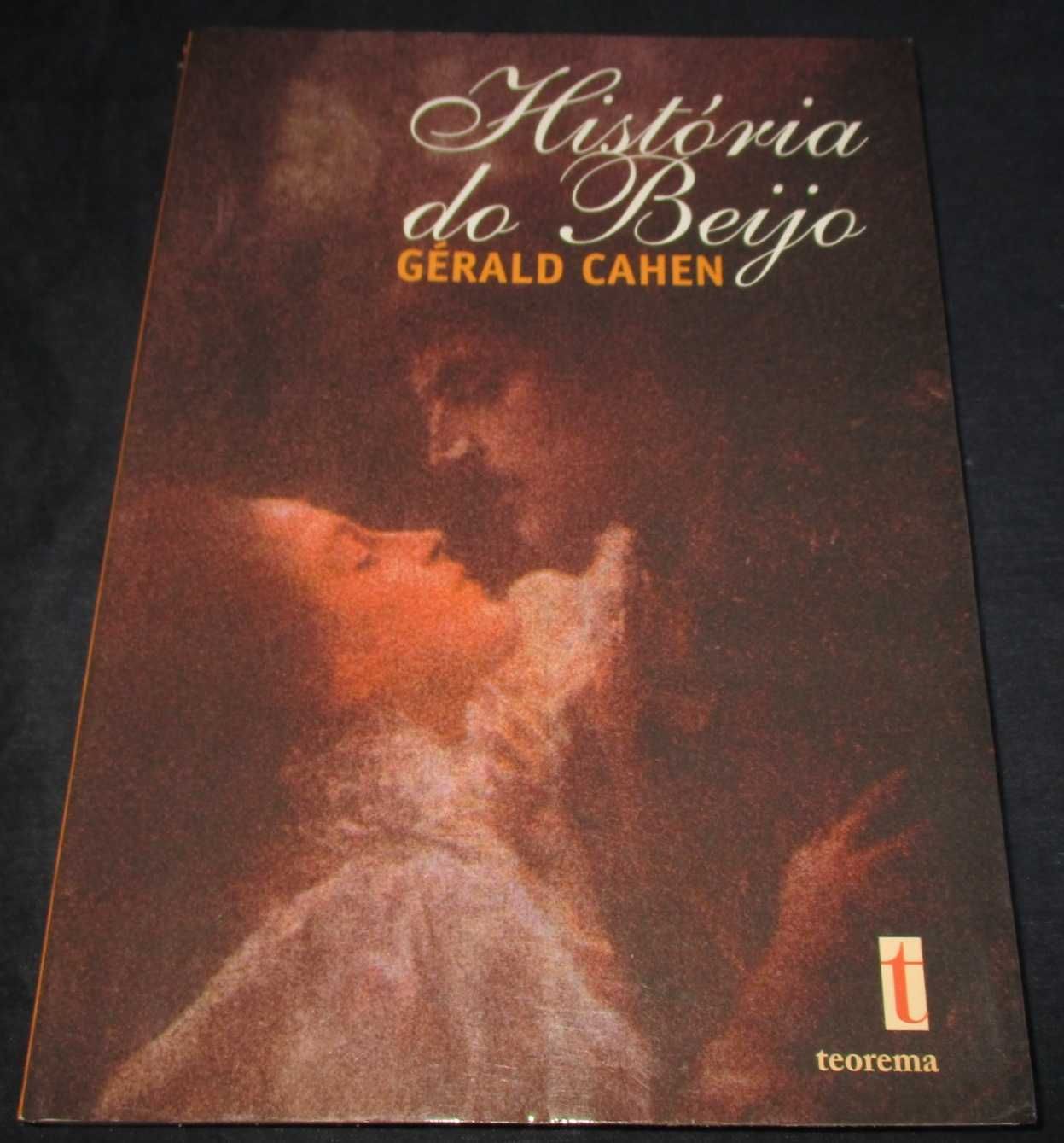 Livro História do Beijo Gérald Cahen Teorema