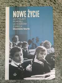 Nowe życie. Jak Polacy pomagali uchodźcom z Grecji Dionisios Sturis