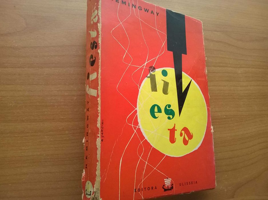 " Fiesta " - Ernest Hemingway