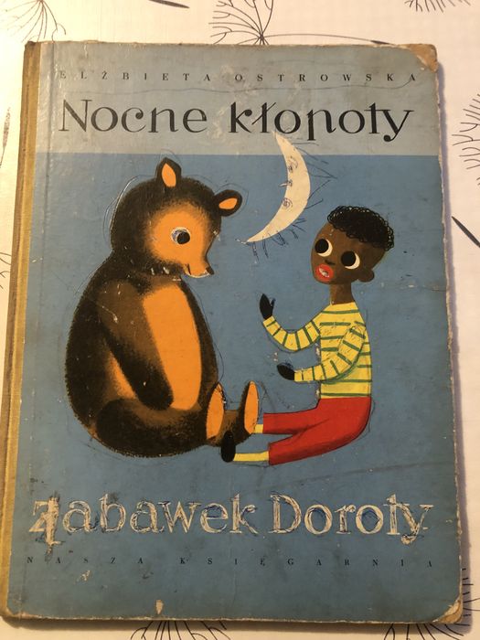 PRL Nocne kłopoty zabawek Doroty NK 1962 twarda okładka