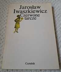 Czerwone tarcze. J. Iwaszkiewicz.