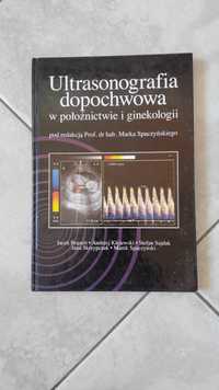 Ultrasonografia dopochwowa w położnictwie i ginekologii