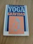 Yoga para Grávidas  - Sylvia Klein Olkin