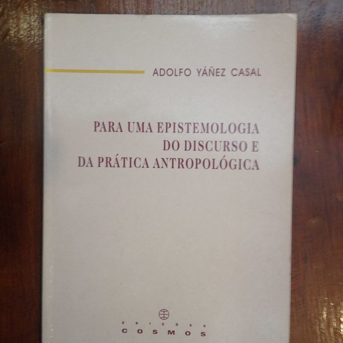 Para uma epistemologia do discurso e da prática antropológica