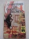 Livro "O Mistério do Quarto Secreto"