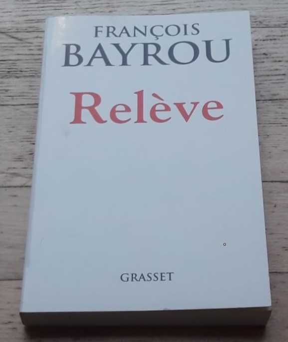 Relève, de François Bayrou