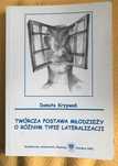 Twórcza postawa młodzieży o różnym typie lateralizacji