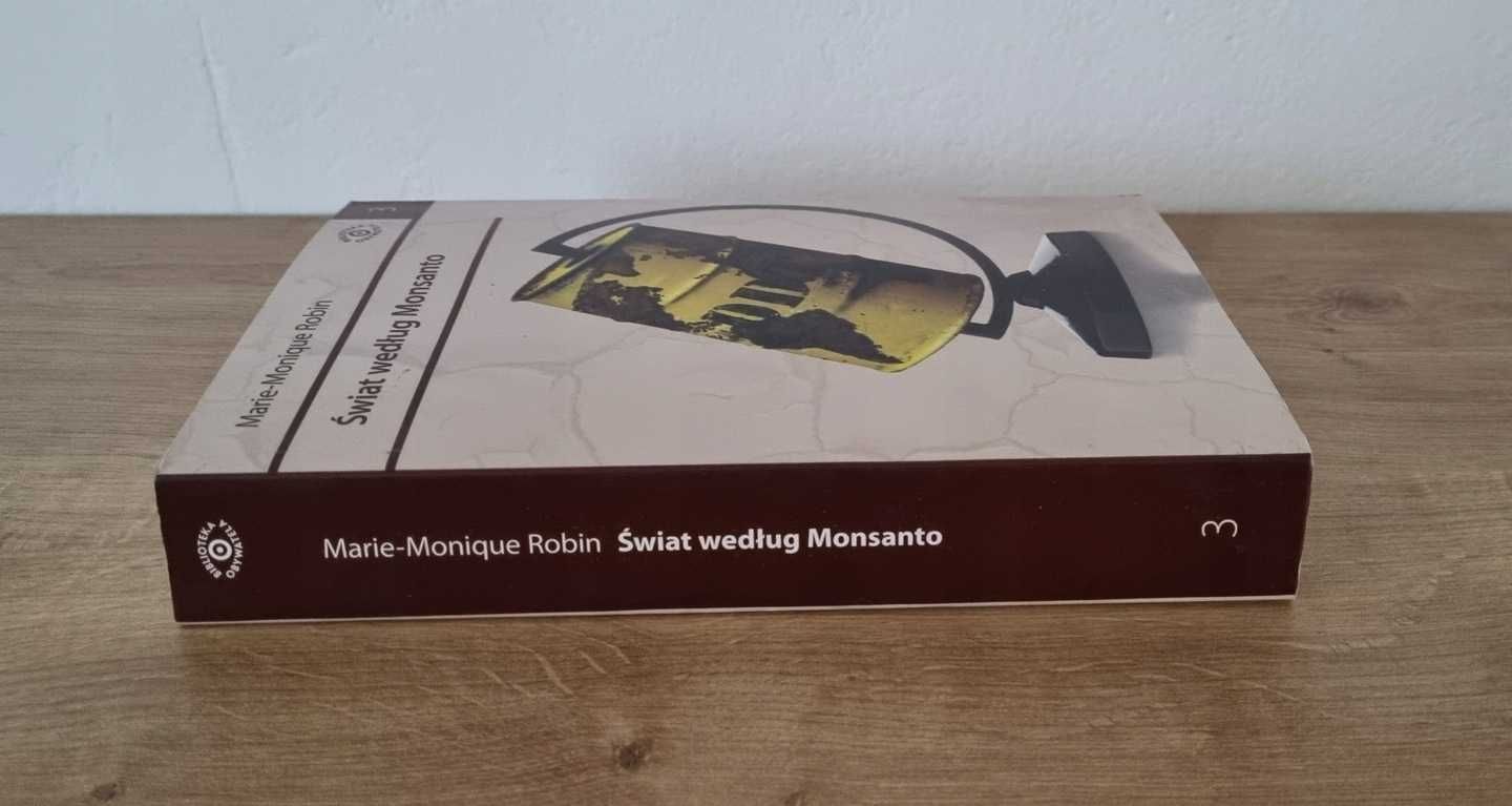 Świat według Monsanto Marie-Monique Robin Nicolas Hulot