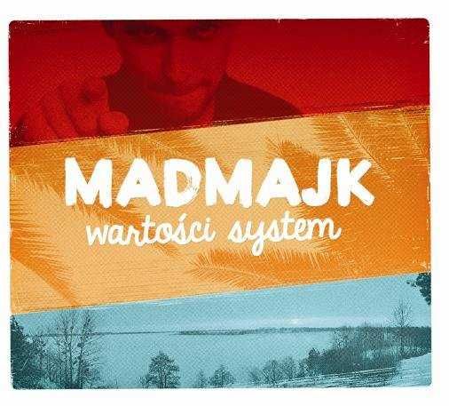Madmajk "Wartości system" CD (Nowa w folii)