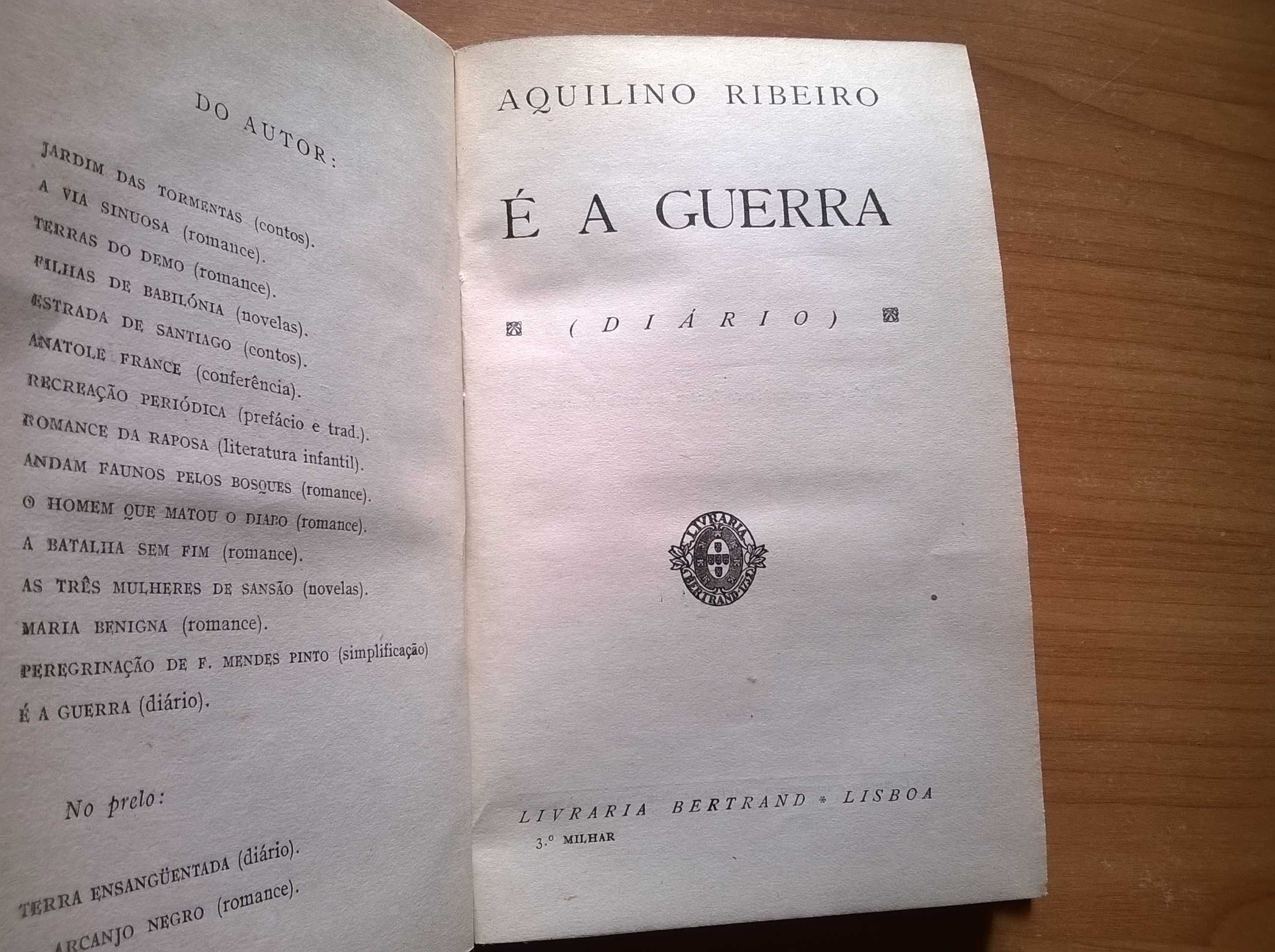 É a Guerra (diário) - Aquilino Ribeiro (portes grátis)