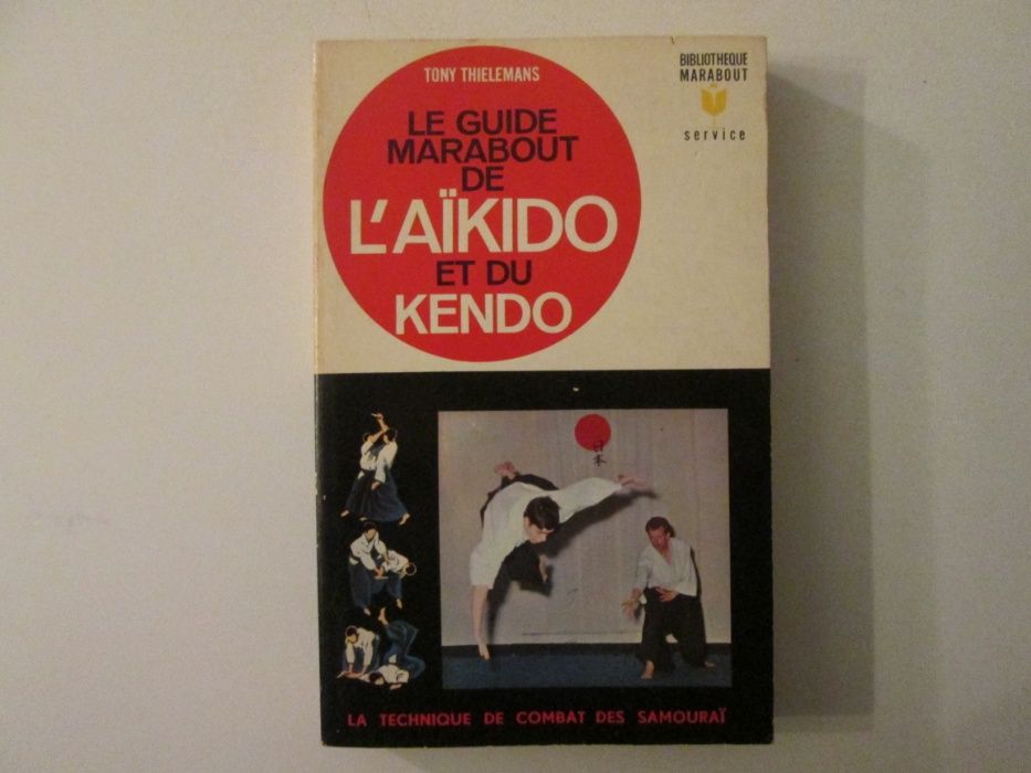 L'Aikido et du Kendo- Tony Thielemans