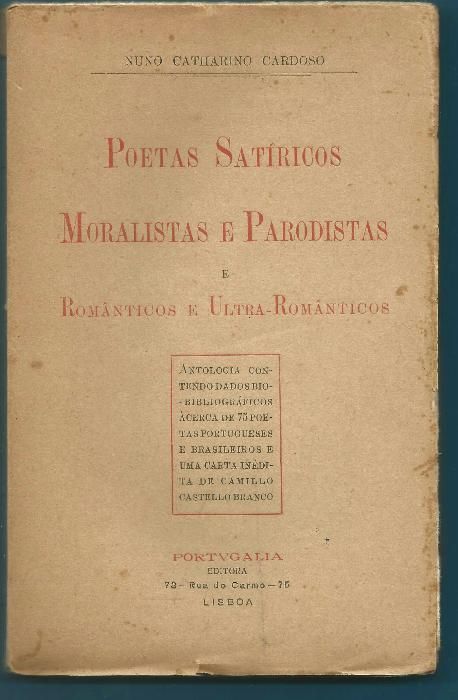 Poetas satíricos moralistas e parodistas românticos/ Catarino Cardoso