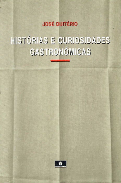 7465

Histórias e curiosidades gastronómicas.
de José Quitério