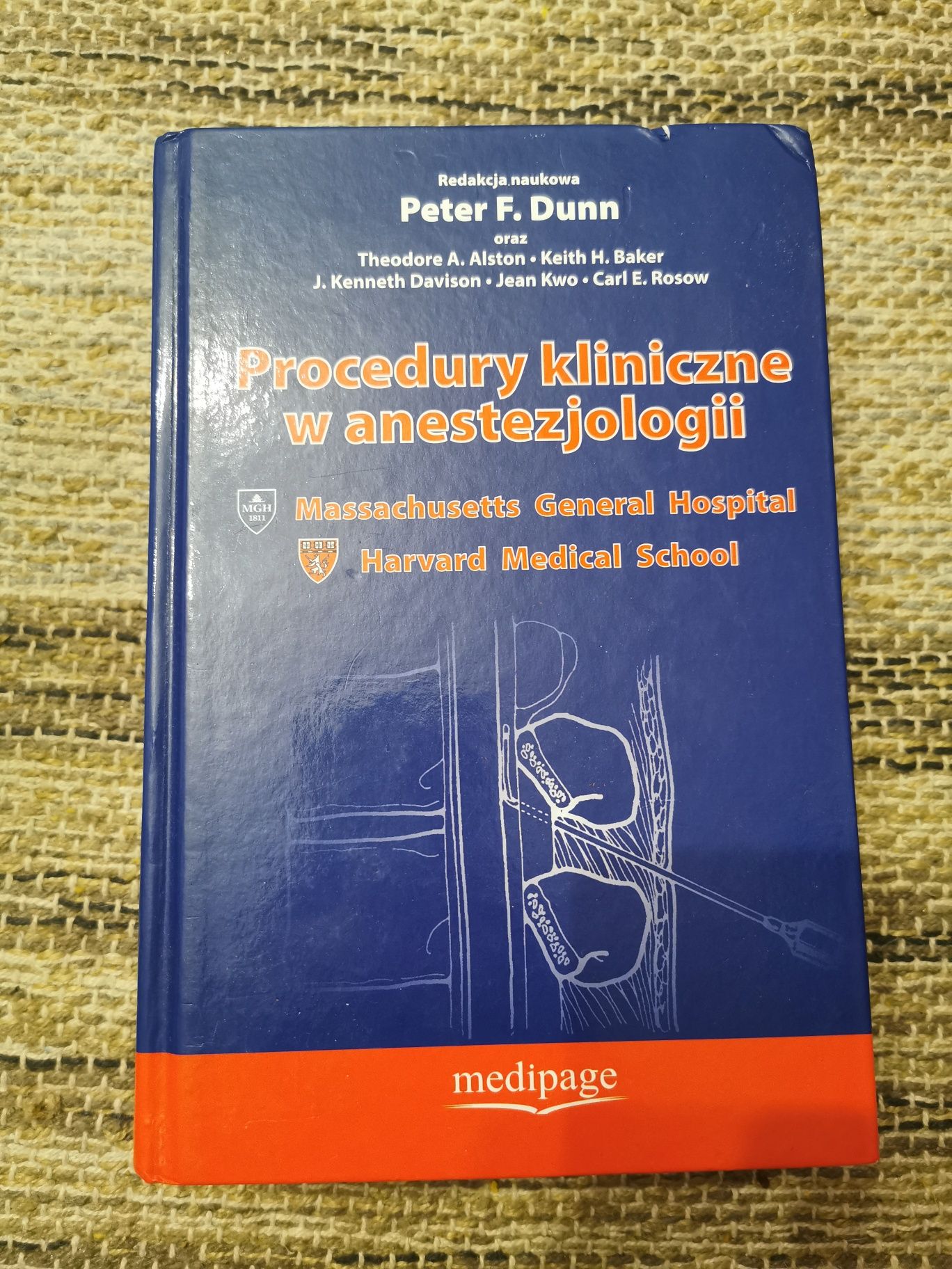 Procedury kliniczne w Anestezjologii, Peter F. Dunn