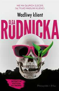 Wadliwy Klient, Olga Rudnicka