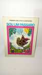 Sou um Pássaro - Primeira Biblioteca Despertar