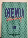 Chemia Witkowskiego tom 1