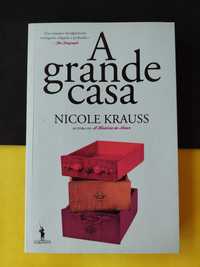 Nicole Krauss - A Grande Casa