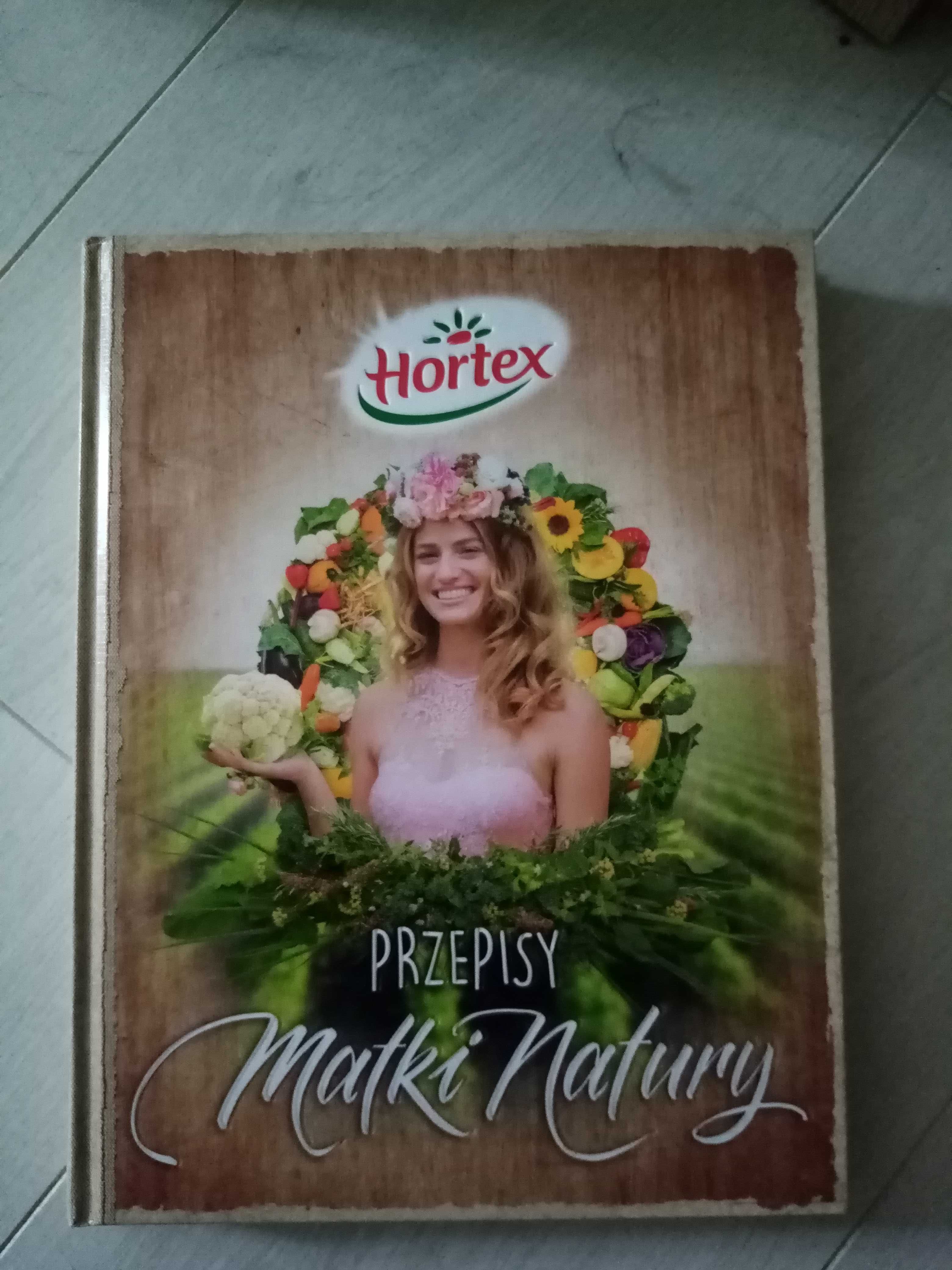 Książka kucharska Przepisy Matki Natury Hortex.