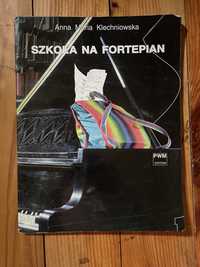 Szkoła na fortepian - Anna Maria Klechniowska