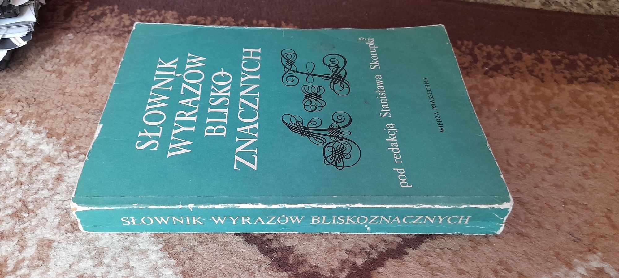 Słownik Wyrazów Blisko-znacznych - pod redakcją Stanisława Skorupki